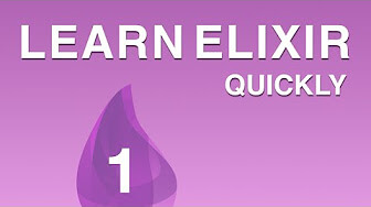 Learn Elixir Quickly thumbnail